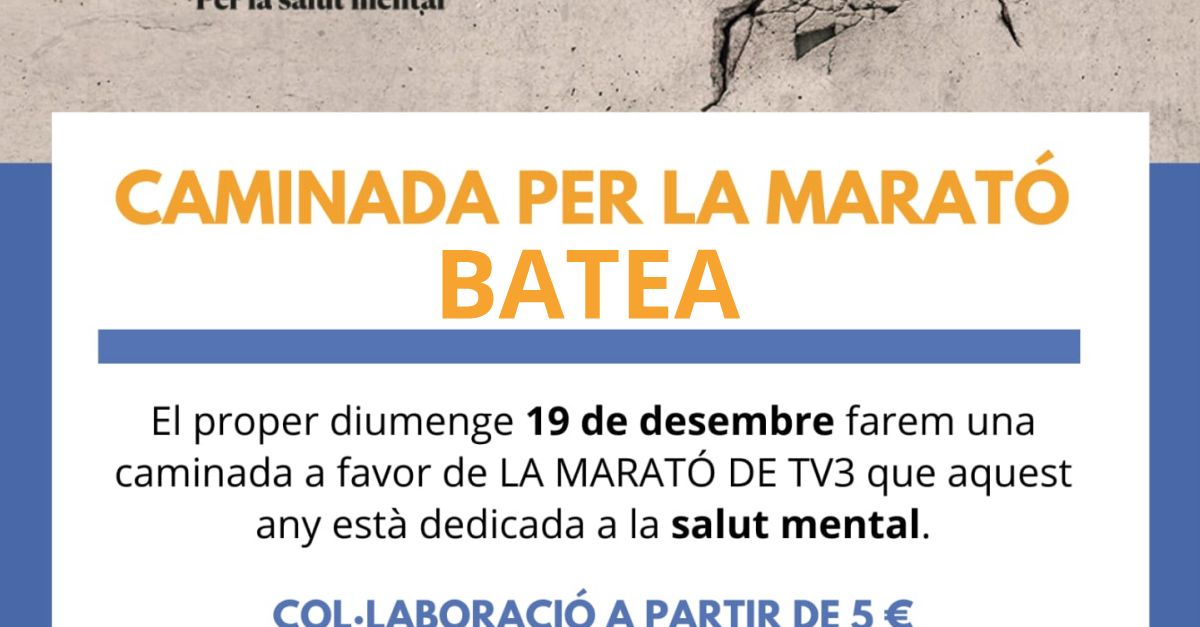 Caminada per la Marat� de TV3 a Batea