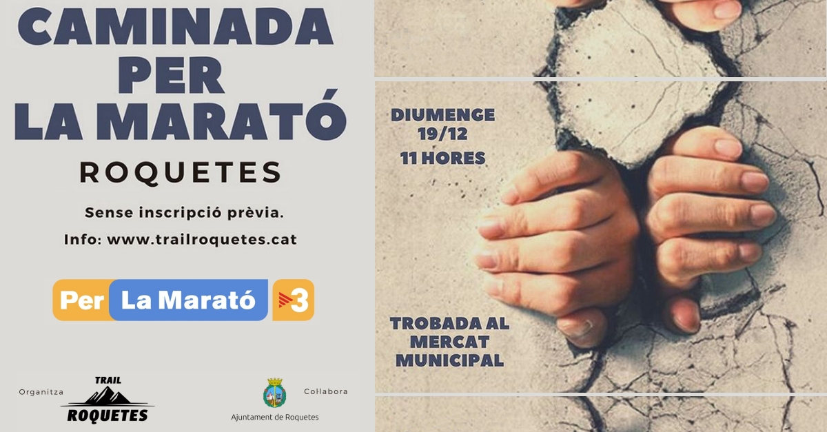 Caminada per la Marat� de TV3 a Roquetes