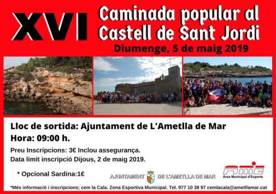 XVI Caminada popular al Castell de Sant Jordi XVI Caminada popular al Castell de Sant Jordi