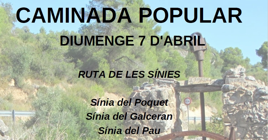 Caminada popular La ruta de les s�nies