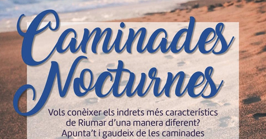 Caminatas nocturnas en Riumar