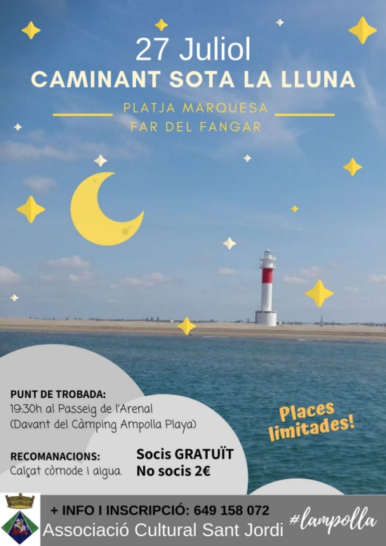 Caminant sota la lluna, platja de la Marquesa i Far del Fangar Caminant sota la lluna, platja de la Marquesa i Far del Fangar