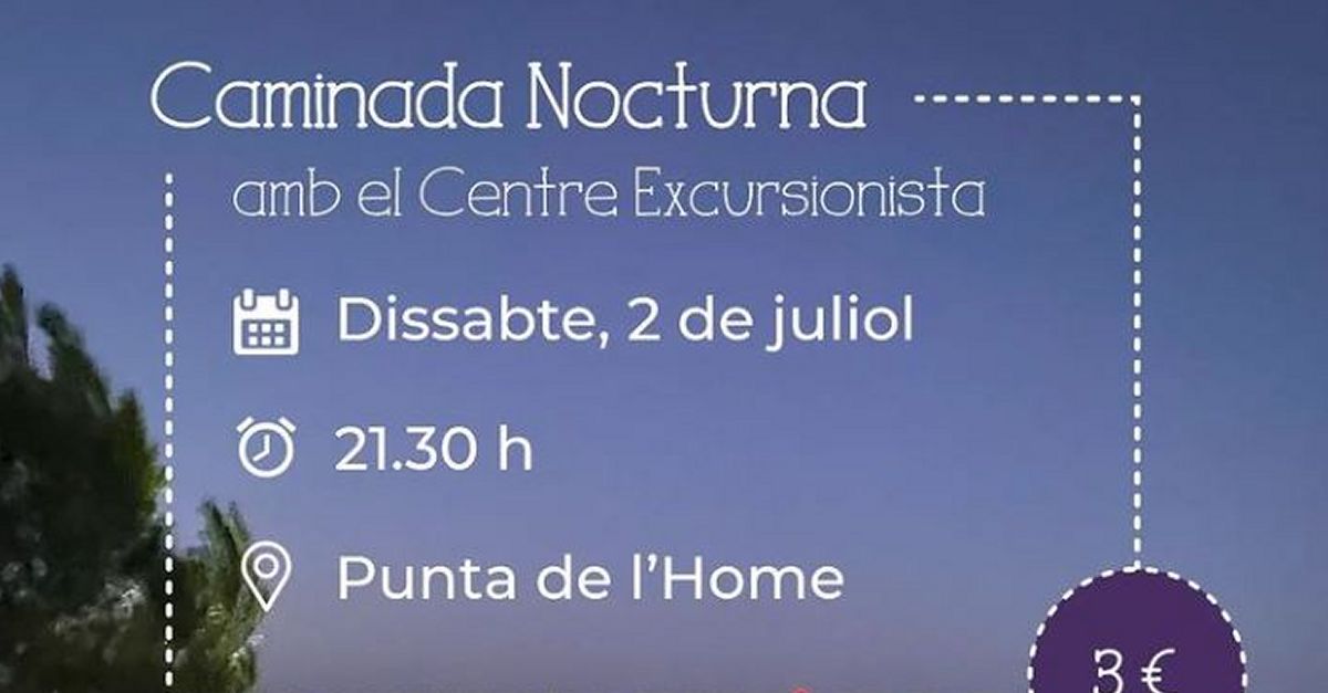 Caminata Nocturna a la Punta de l�Home