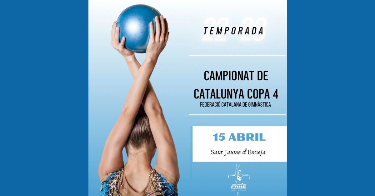 Campionat de Catalunya Copa 4 de Gimnàstica Campionat de Catalunya Copa 4 de Gimnàstica