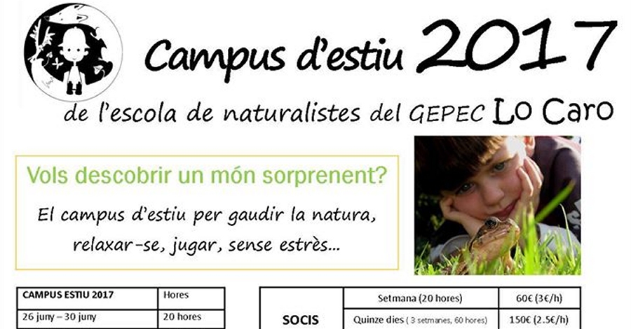 Campus de verano 2017 Escola de naturalistes del GEPEC Lo Caro