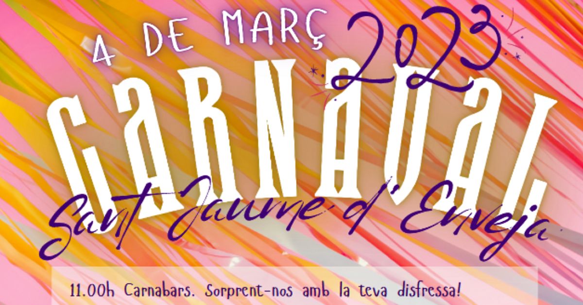 Carnaval 2023 Sant Jaume d�Enveja