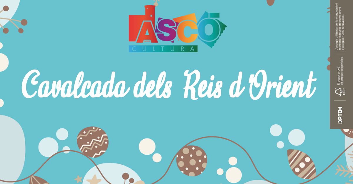 Cavalcada dels Reis d’Orient d’Ascó Cavalcada dels Reis d’Orient d’Ascó