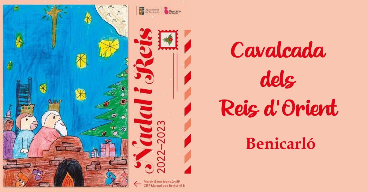 Cavalcada dels Reis d�Orient de Benicarl�