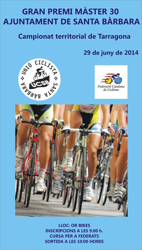 Gram premi de ciclisme �ciutat de Santa B�rbara� master 30 - Campionat de Tarragona