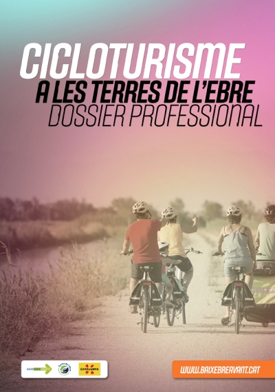 El Consell Comarcal del Baix Ebre consolida l&rsquo;oferta cicloturista amb 30 noves propostes comercials | EbreActiu.cat, revista digital d&rsquo;oci actiu | Terres de l&rsquo;Ebre ...