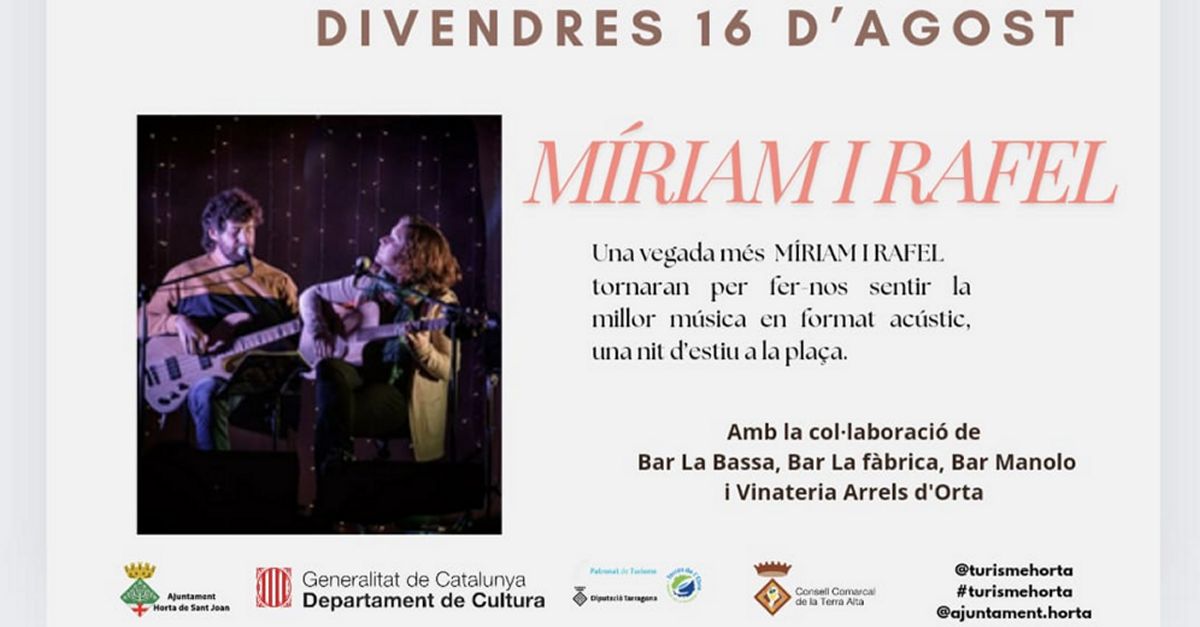 Conciertos en verano en Horta de Sant Joan: M�riam i Rafel