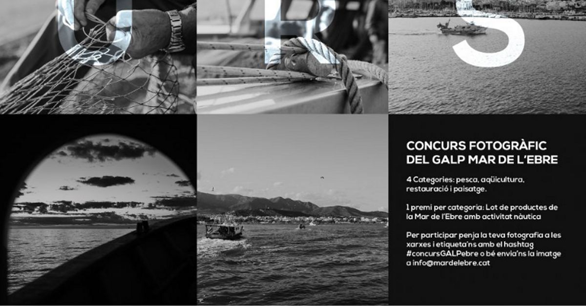 Concurs de fotografia del GALP Mar de l&rsquo;Ebre