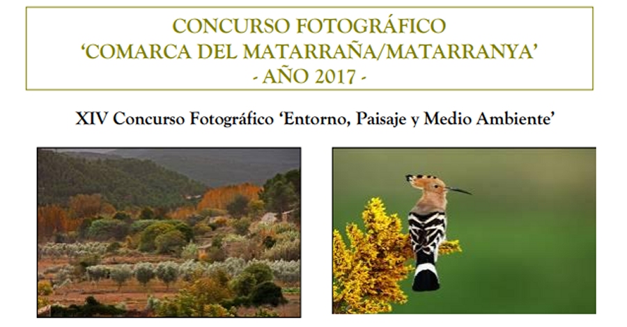 XIV Concurs fotogràfic «Entorn, paissatge i medi ambient». Matarranya XIV Concurs fotogràfic «Entorn, paissatge i medi ambient». Matarranya