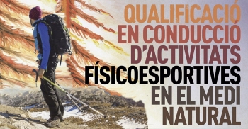 Qualificaci� en conducci� d&rsquo;activitats f�sicoesportives en el medi natural