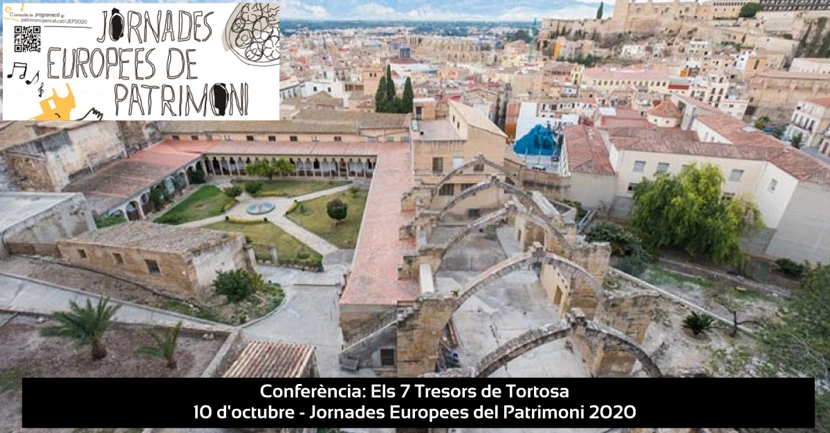Confer�ncia: Els 7 Tresors de Tortosa #JEP2020