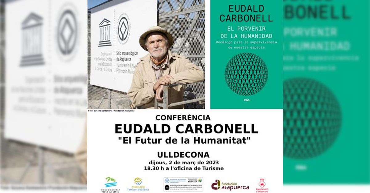Confer�ncia: El futur de la humanitat, a c�rrec d�Eudald Carbonell