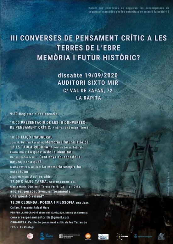 III Converses de pensament crític a les Terres de l’Ebre. Memòria i futur històric? III Converses de pensament crític a les Terres de l’Ebre. Memòria i futur històric?