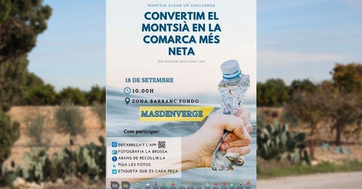 Convertim el Montsià en la comarca més net Convertim el Montsià en la comarca més net