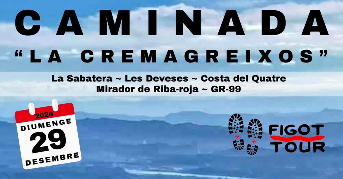 Caminata �La Cremagreixos�
