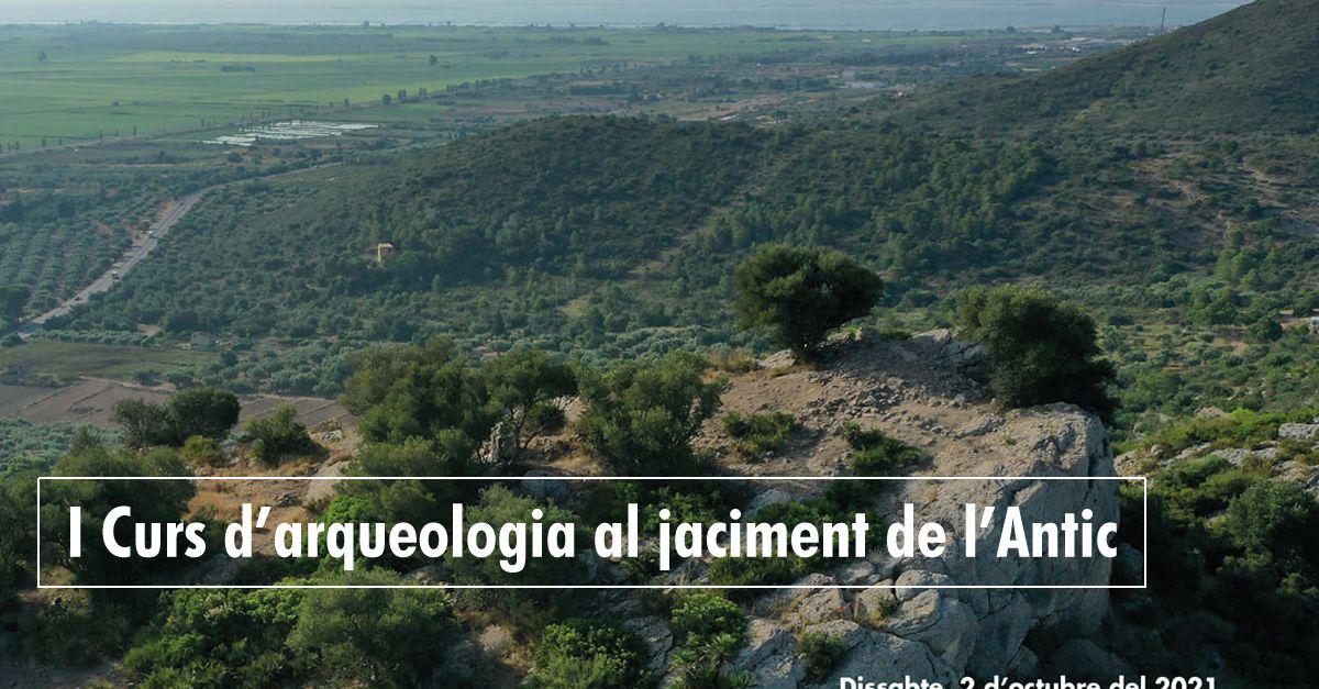 I Curs d�arqueologia al jaciment de l�Antic 