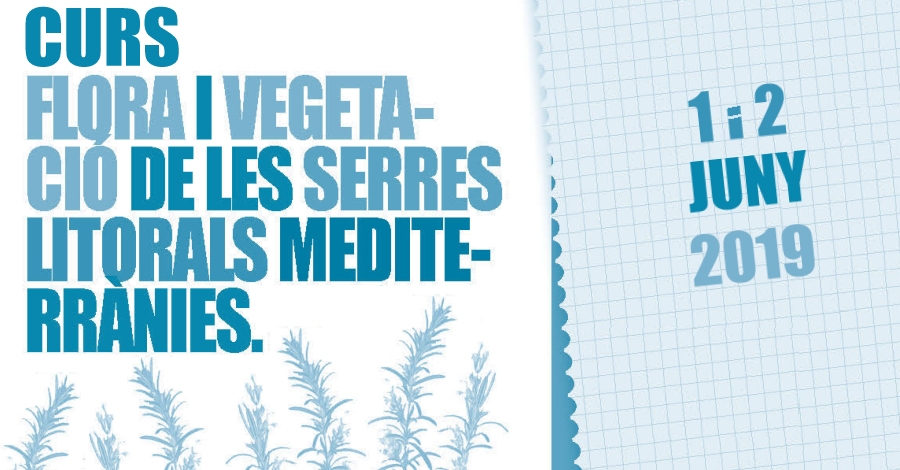 Curso flora y vegetaci�n de les sierras litorales mediterr�neas