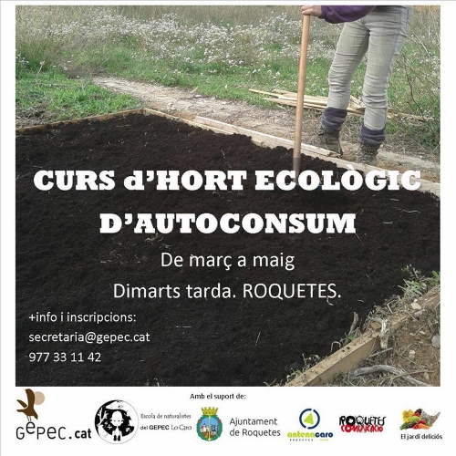 Curs d’hort ecològic d’autoconsum Curs d’hort ecològic d’autoconsum