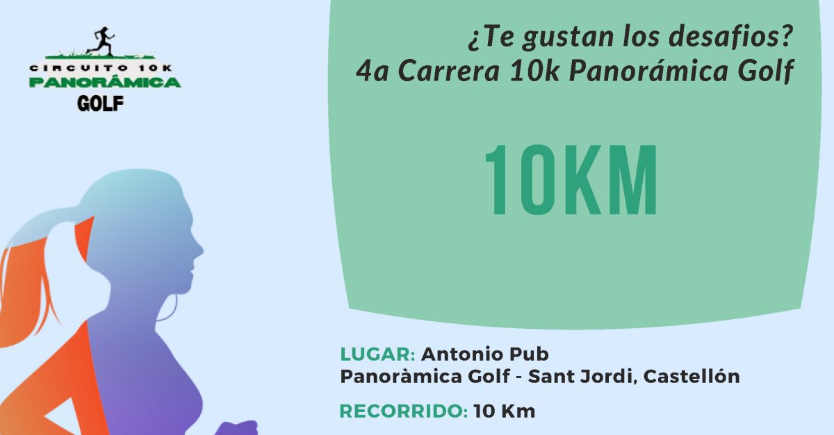 4� Carrera 10K Panor�mica Golf