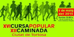 XVI Cursa Popular i XII Caminada �Ciutat de Tortosa-Gran Premi Sports Fevi�