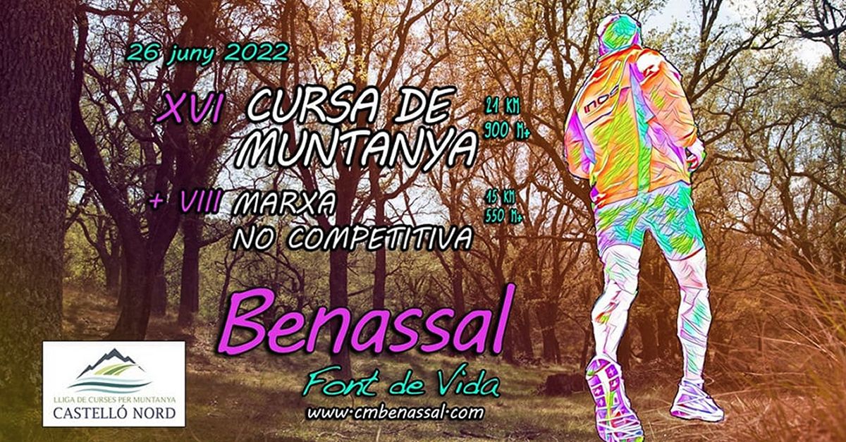 XVI Carrera de Monta�a y VIII Marcha no competitiva de Benassal
