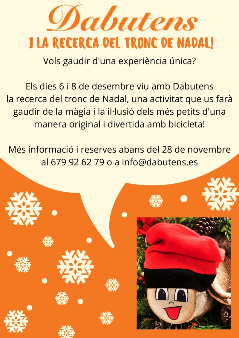 Viu amb Dabutens la recerca del tronc de Nadal Viu amb Dabutens la recerca del tronc de Nadal