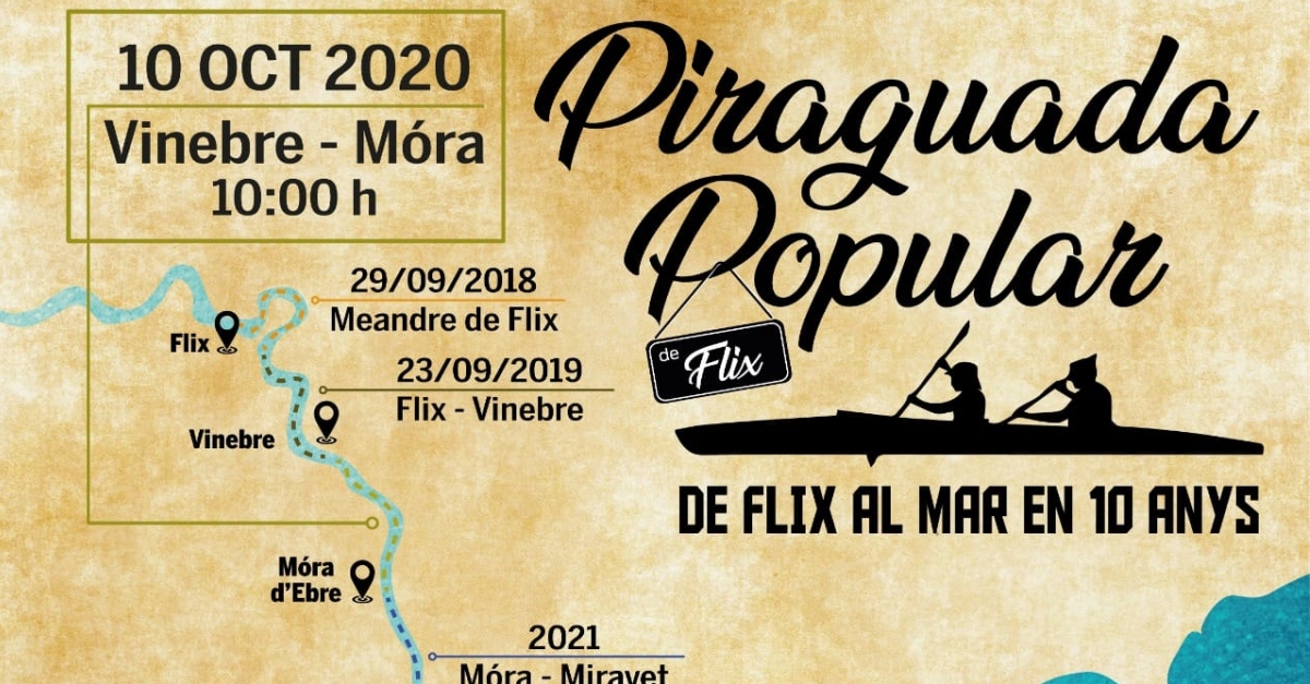 Piraguada popular de Flix al mar en 10 a�os: Vinebre-M�ra