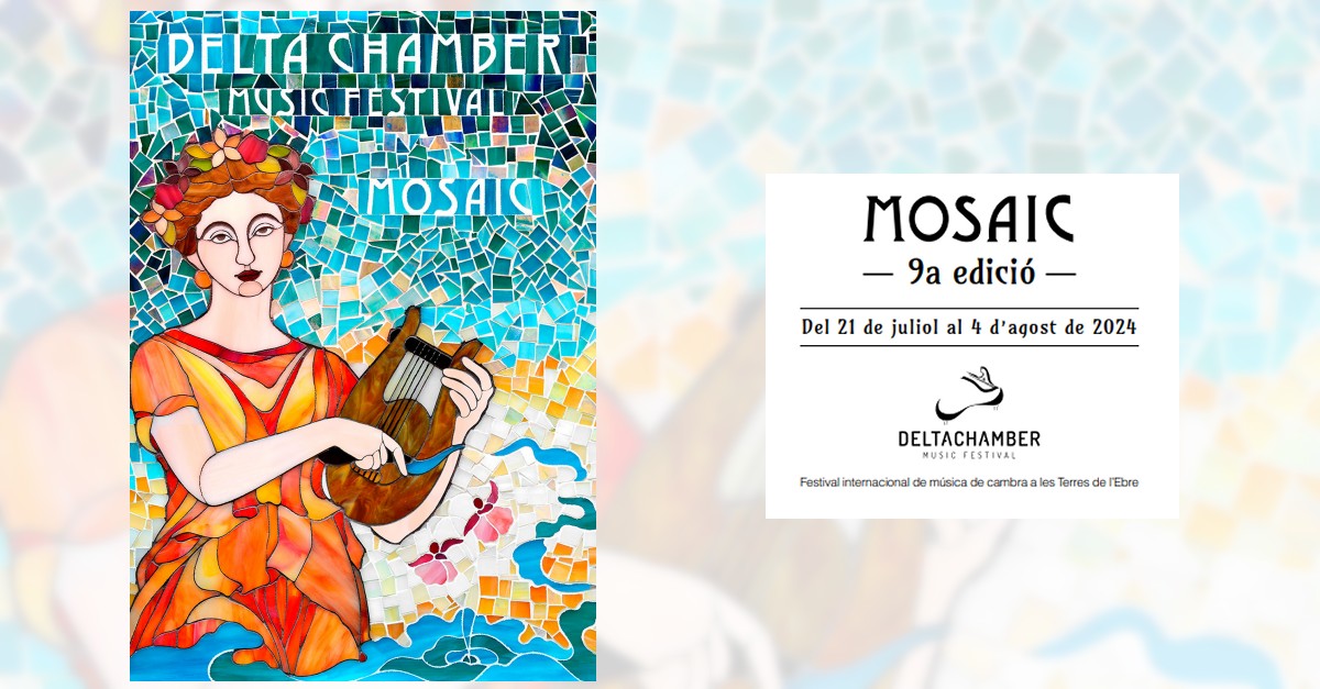 9� DeltaChamber Music Festival: Concierto �Selecci� Mosaic� en la S�nia