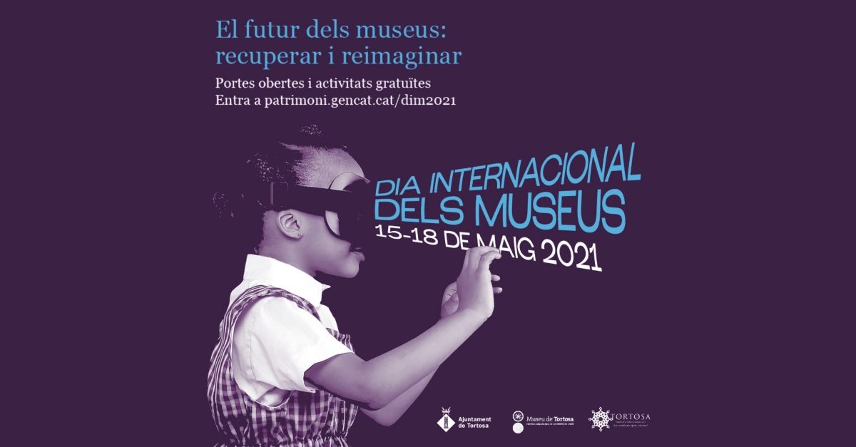 Actividades D�a Internacional de los Museos en el Museo de Tortosa