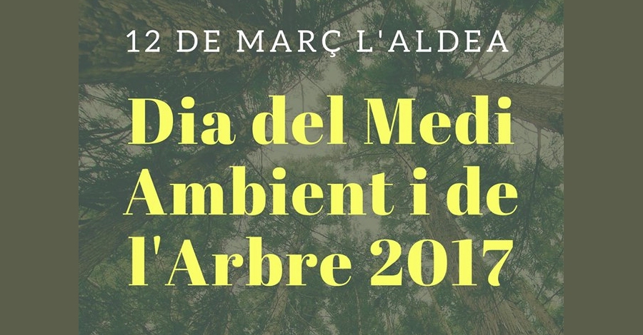 Dia del medi Ambient i de l�Arbre 2017 a l�Aldea