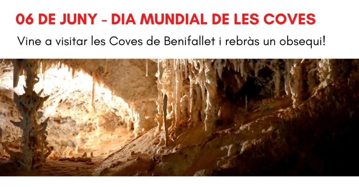 Las Cuevas Meravelles de Benifallet celebran el D�a Mundial de las Cuevas