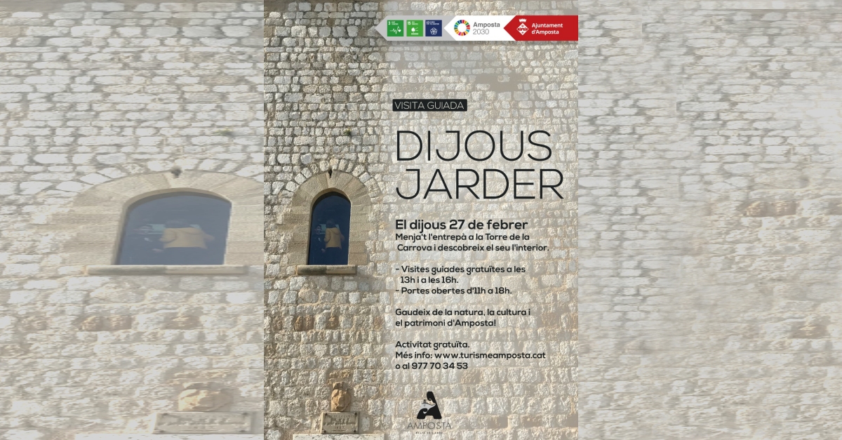 Dijous Jarder a Amposta: visita guiada a la Torre de la Carrova Dijous Jarder a Amposta: visita guiada a la Torre de la Carrova