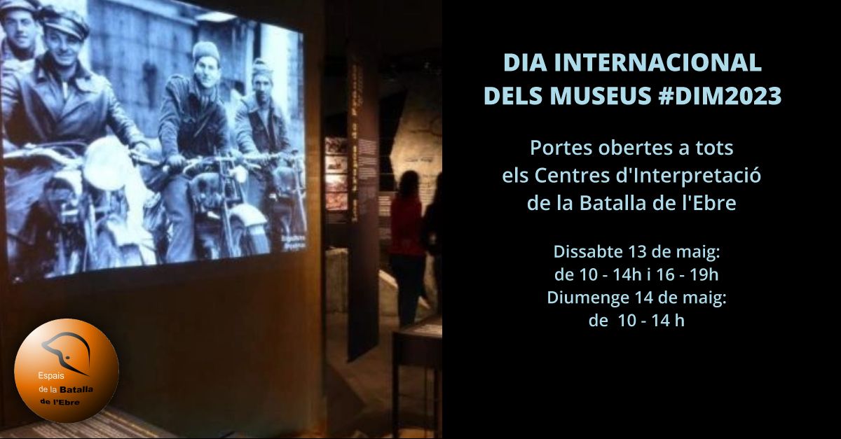 DIM2023: Puertas abiertas a los Centros de Interpretaci�n de la Batalla del Ebro