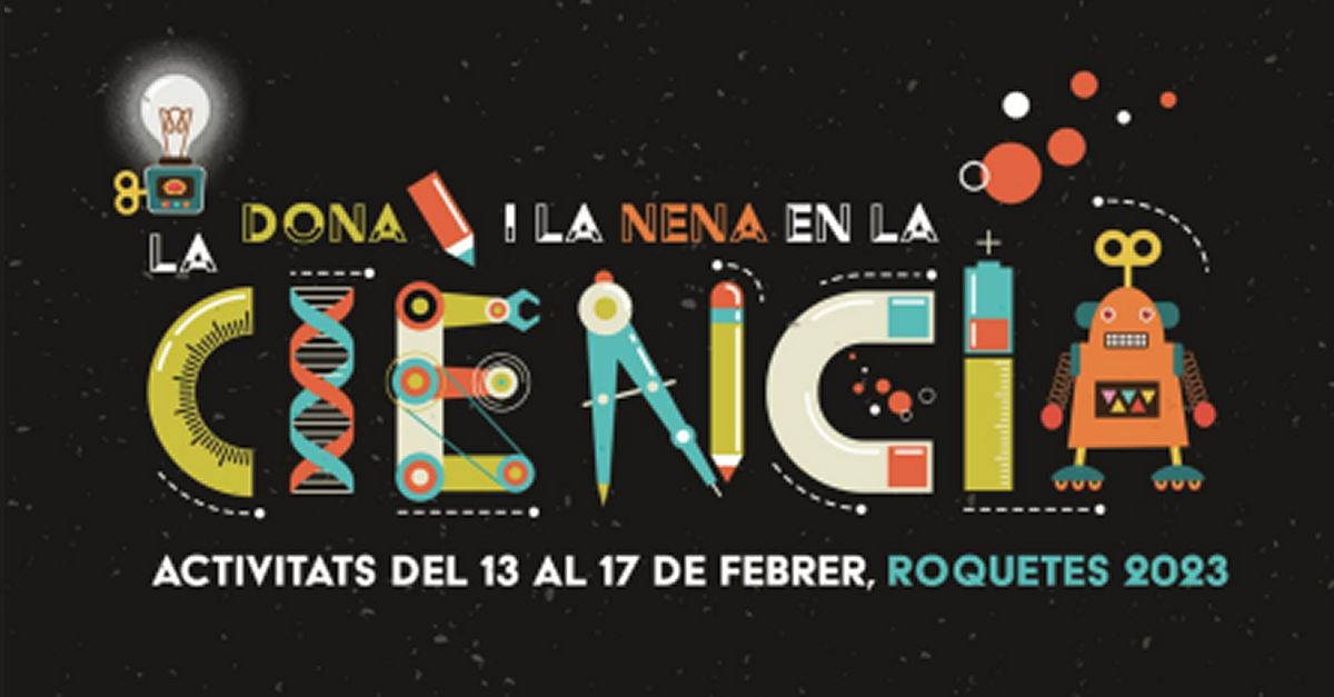 8a Setmana La Dona i al Nena en la Ci�ncia