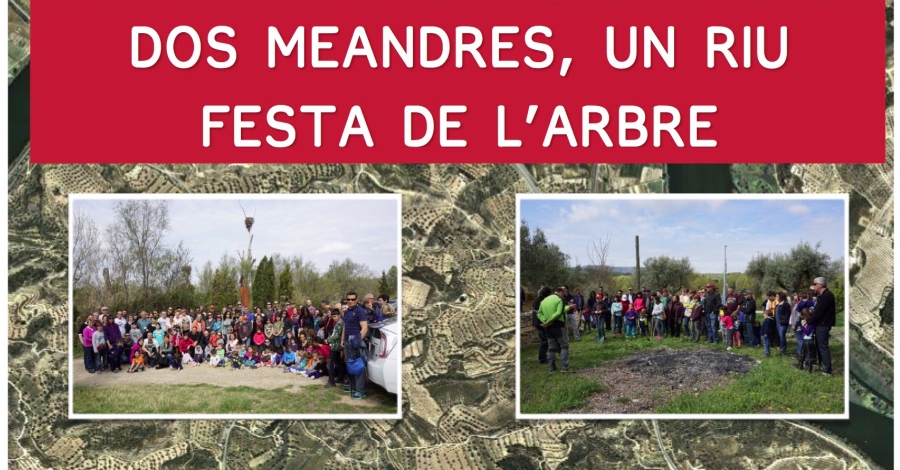 Dos meandros, un r�o. Fiesta del �rbol (Riba-roja d&rsquo;Ebre i Flix)