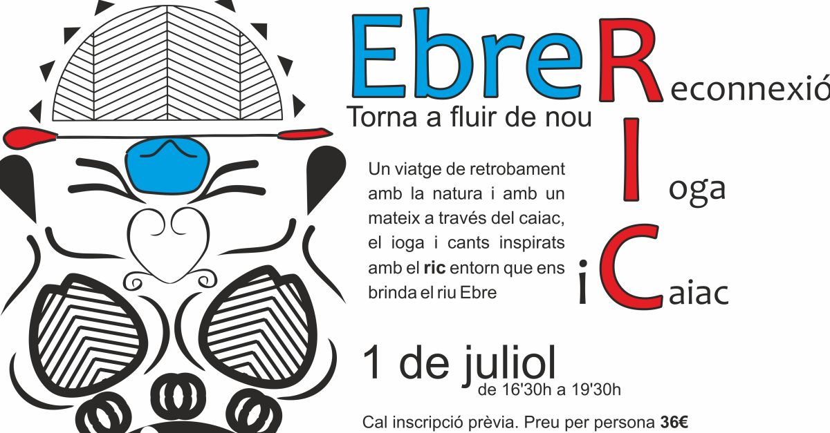 Ebre RIC Ebre, Reconnexi�n, Yoga y Kayak