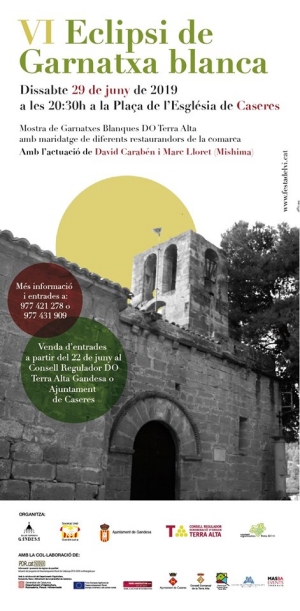 VI Eclipsi de Garnatxa blanca. Mostra de Garnatxes Blanques DO Terra Alta VI Eclipsi de Garnatxa blanca. Mostra de Garnatxes Blanques DO Terra Alta