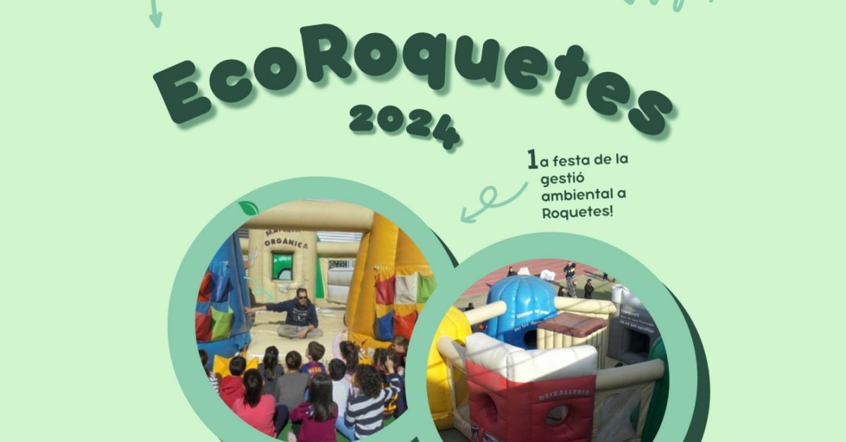 EcoRoquetes 2024. Festa de gesti� ambiental