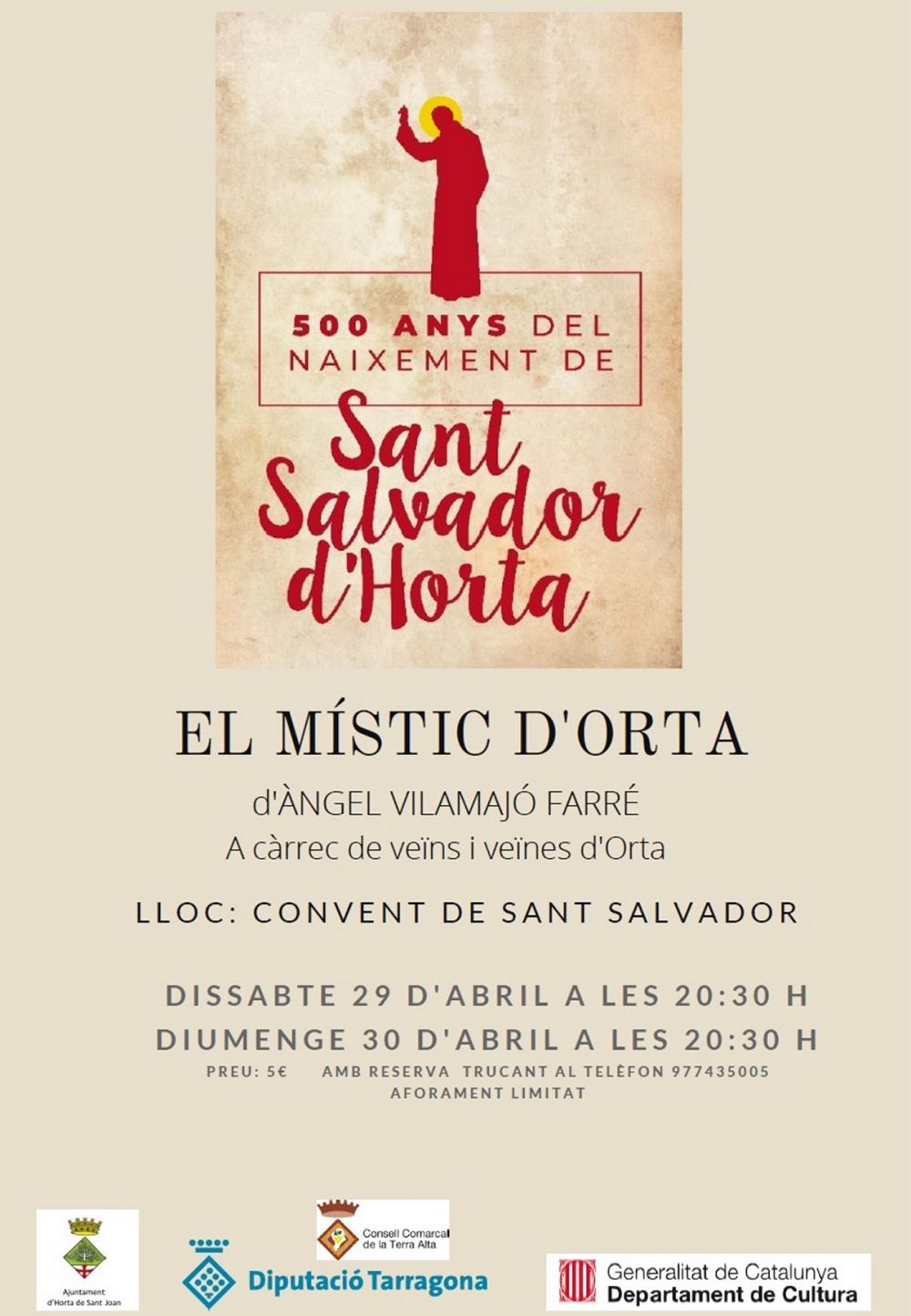 500 Anys del naixement de Sant Salvador d’Horta: El Místic d’Orta 500 Anys del naixement de Sant Salvador d’Horta: El Místic d’Orta