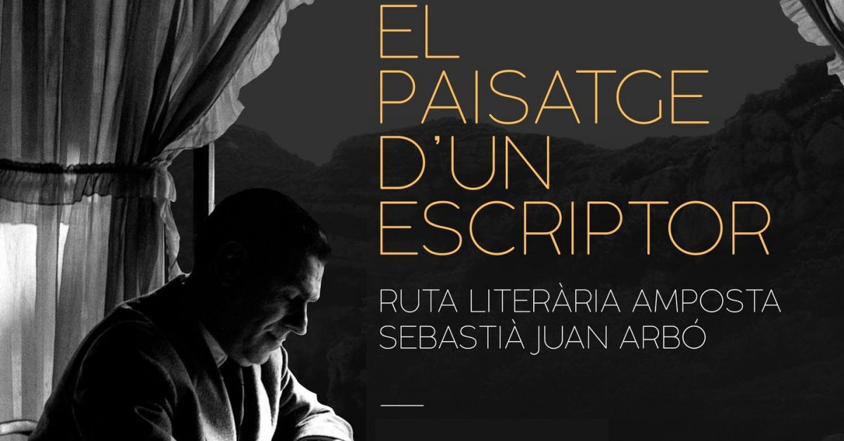 Ruta liter�ria: El paisatge d�un escriptor