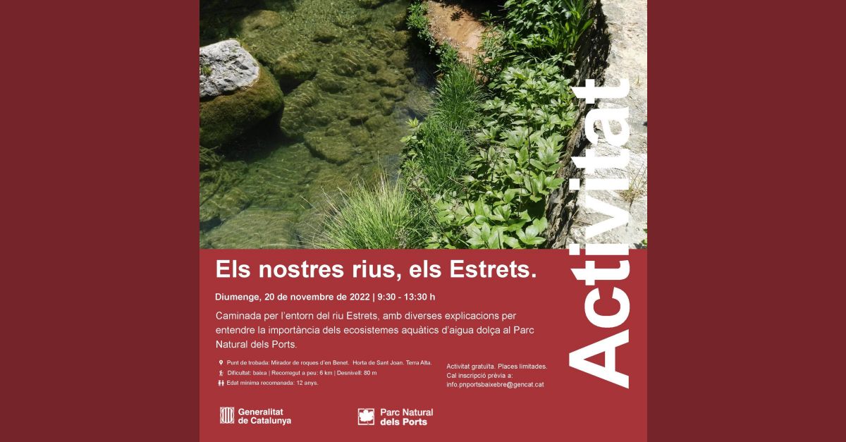 Caminada per lentorn del riu Estrets