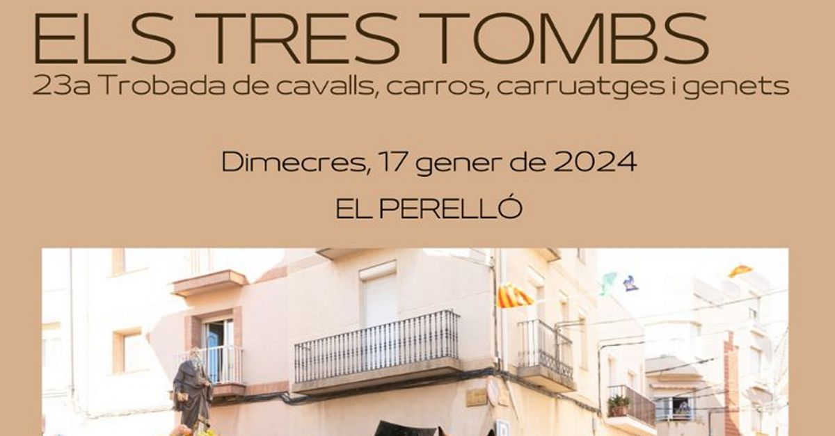 Els Tres Tombs. 23a Trobada de cavalls, carros, carruatges i genets del Perell�