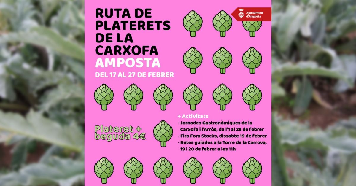 Amposta arranca avui dijous la Ruta dels Platerets de la Carxofa | EbreActiu.cat, revista digital d’oci actiu | Terres de l’Ebre ...