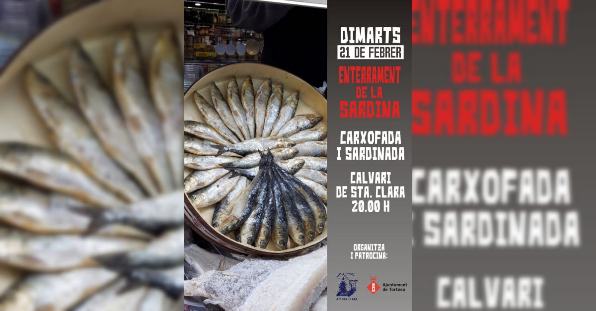Enterrament de la sardina Tortosa. Carxofada i sardinada Enterrament de la sardina Tortosa. Carxofada i sardinada