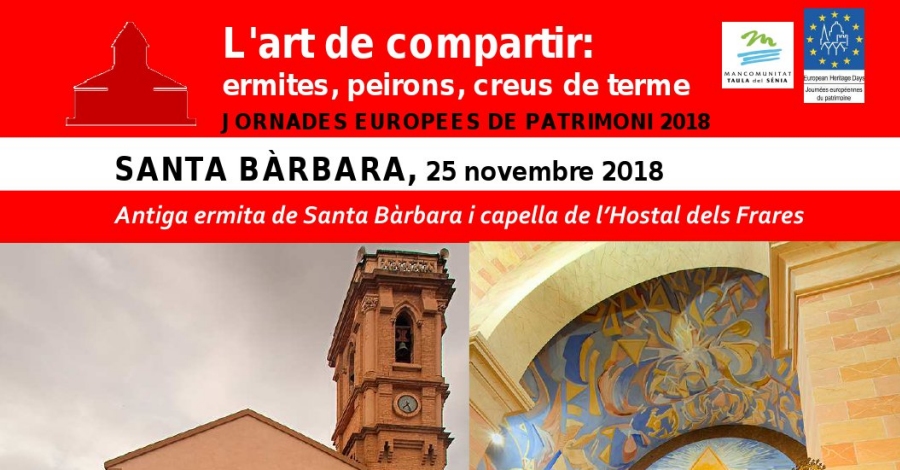 Antigua ermita de Santa Bàrbara y capilla del Hostal dels Frares Antigua ermita de Santa Bàrbara y capilla del Hostal dels Frares