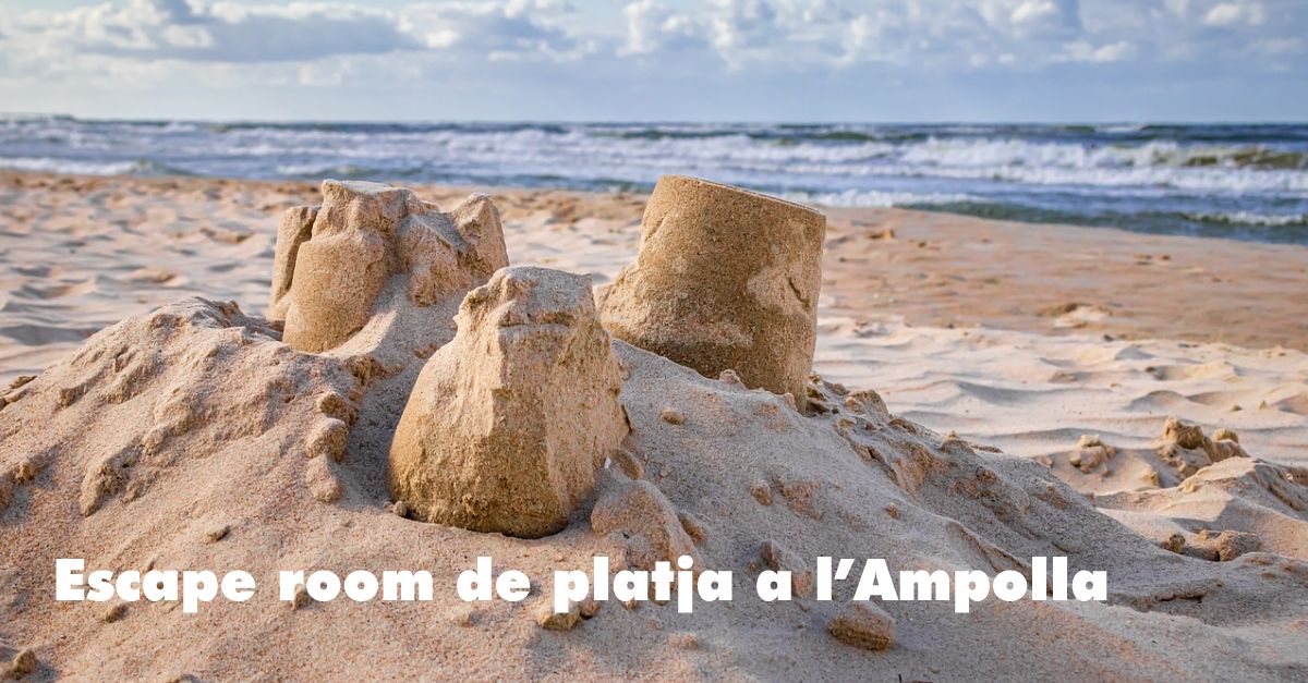 Escape room de playa en l�Ampolla